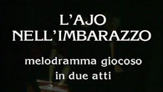 Donizetti -  L'ajo nell'imbarazzo (Dara, Serra, Barbacini, Campanella - Torino 24.03.1984)