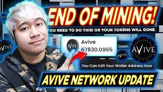 AVIVE NETWORK UPDATE | End of Mining + Change Address | DO THIS OR YOUR TOKENS WILL BE BURN