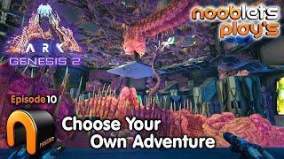 ARK Choose Your Own Adventure Ep10 NoobLets Plays! #ARK