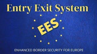 Unveiling Europe's Game-Changer: The Revolutionary Entry-Exit System (EES) for Seamless Travel!