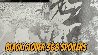 Black Clover Chapter 368 Spoilers