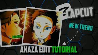 Akaza new edit tutorial | Capcut Tutorial |