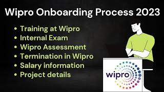 Wipro OnBoarding Process 2023 || Wipro Salary details || Termination at Wipro