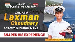 Listen To Laxman Choudhary How he Was Selected in Indian Navy Agniver and Completed His Training