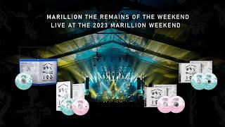 Marillion - The Remains of the Weekend - Marillion Weekend 2023 - Out Now on Blu-ray, DVD and CD