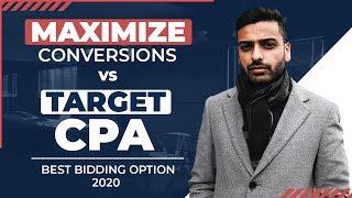 When You Should Use Maximize Conversions Instead of Target CPA? | Youtube Ads Bidding