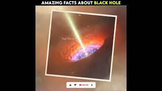 Amazing Facts About Black Hole / Top Facts 2