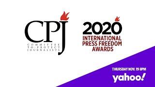 Committee to Protect Journalists: 30th Annual International Press Freedom Awards.