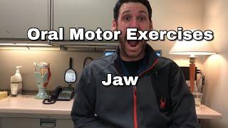 Oral Motor Exercises - Jaw - Part 1/5 - Open Wide and Close Tight - Speech Therapy