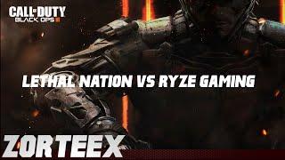 LeTHaL NaTioN vs RYZE Gaming | Scrim