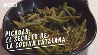 Picadas: el secreto de la cocina tradicional catalana | EL COMIDISTA