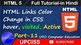 How to change HTML Link Color,hover link,visited link,active link Part 11 in Hindi