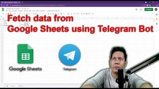 Fetch data from google sheets using telegram bot