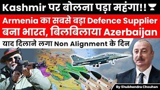 India Become Largest Supplier of Defence to Armenia against Pakistan Friend Azerbaijan world $600mn