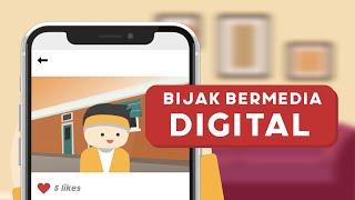 Bijak Bermedia Digital - Animasi Edukasi