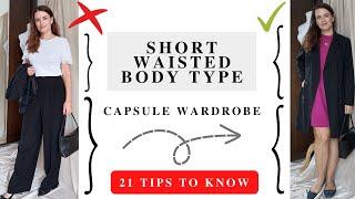 Short Waisted Body Type Fashion Ideas | 21 Capsule Wardrobe Tips for Long Legs and Short Torso