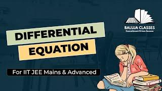 Differential Equations Demystified: IIT JEE Math Essentials