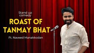 Naveed's first standup show || Quarantine Open Mic Ep-1 || Roast of Tanmay Bhat