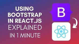 How To Use Bootstrap In ReactJS (2025)