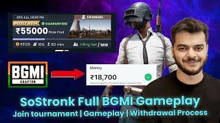 SoStronk full tournament gameplay with withdrawal | BGMI Tournaments App