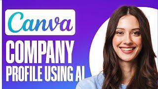 How to Create Company Profile Using AI (2024)