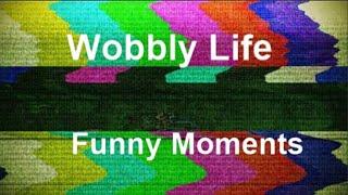 Wobbly Life Funny Moments 