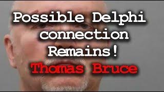 Delphi Case connection?   - Thomas Bruce.