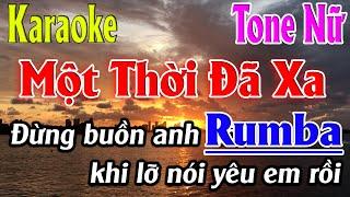 Một Thời Đã Xa Karaoke Tone Nữ ( Fm ) Nhạc Sống Rumba Karaoke Lâm Organ  -  Beat Mới