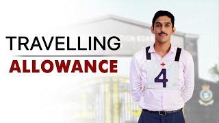 Travelling Allowance in SSB | Complete Details.