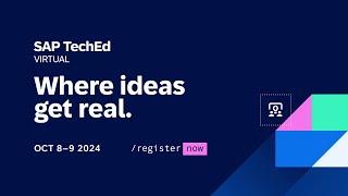 SAP TechEd Virtual October 8–9, 2024 | Register today (It's Free)