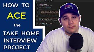 How to ACE the Take Home Interview Project