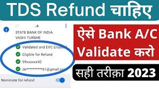 How to Pre Validate,add bank account in income tax e filing portal in 2023-24 for Income tax refund