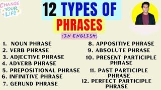 Learn all 12 TYPES of PHRASES in English in 1 hour || Advanced English lesson