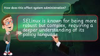 SELinux vs AppArmor