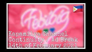 Kapamilya Channel Continuity [14-02-2021]