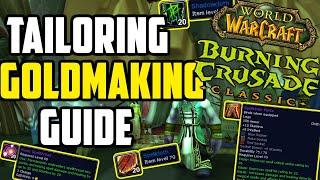TBC Classic Tailoring Goldmaking Guide - How to Make Gold with Tailoring in TBC Classic
