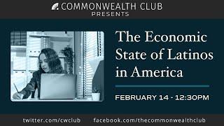 (Live Archive) The Economic State of Latinos in America: