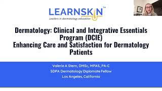 Enhancing Patient Care and Satisfaction For Non-Dermatologists - Lecture