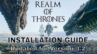 Realm of Thrones Installation Guide, updated 1/9/22