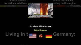 Living in the USA vs Germany #naturaldisasters