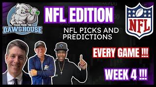 NFL Week 4 2024 Picks & Predictions | Picks From The DawgHouse NFL Edition