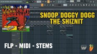 Snoop Dogg -  The Shiznit (FL Studio Remake) FLP + DRUM KIT + STEMS