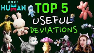 Most useful deviations in Once Human [TOP 5] | Once Human #miss_rofl #oncehuman