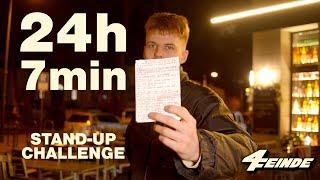 24h für 7min | Stand-Up Challenge | 4 Feinde