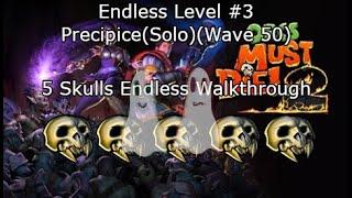 Orcs Must Die 2 Precipice(Endless)(Solo)(Wave 50) 5 skulls (War Mage)