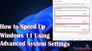 How to Speed Up Windows 11 Using Advanced System Settings