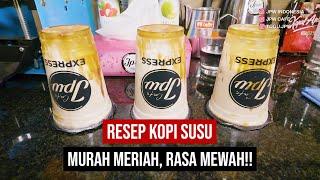 RESEP KOPI SUSU MURAH MERIAH RASA MEWAH!!