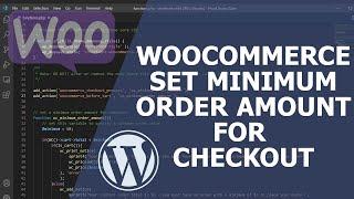 WooCommerce Set Minimum Order Amount | No Plugins