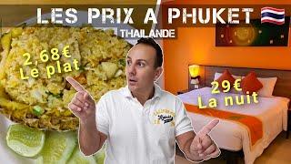 Les Prix à Phuket en Thaïlande