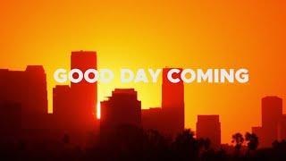 Oh The Larceny - "Good Day Coming" (Official Lyric Video)